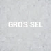 Gros Sel