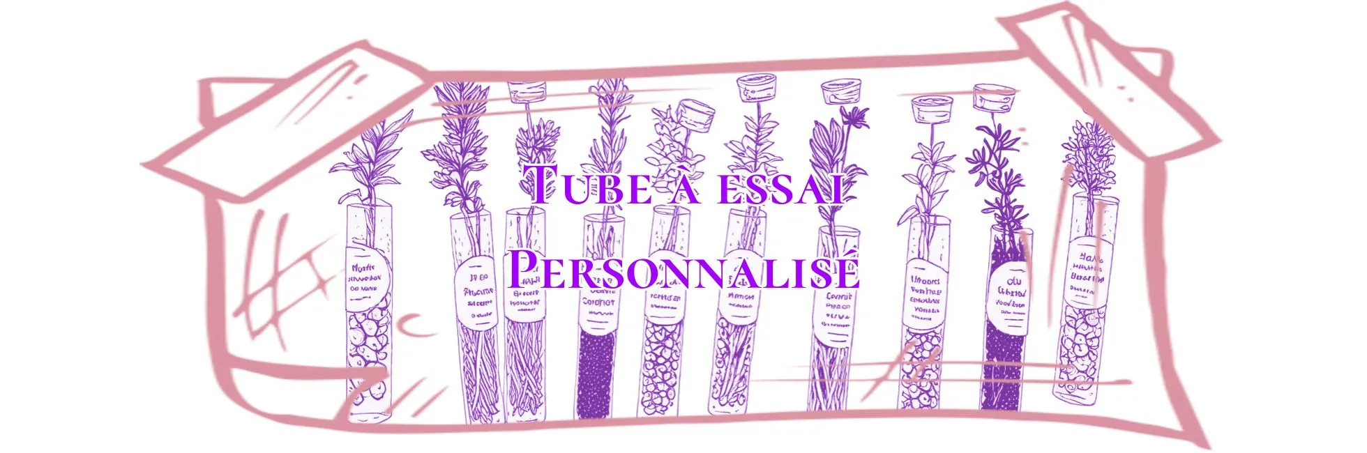 Lire la suite à propos de l’article Tube à Essai Personnalisé