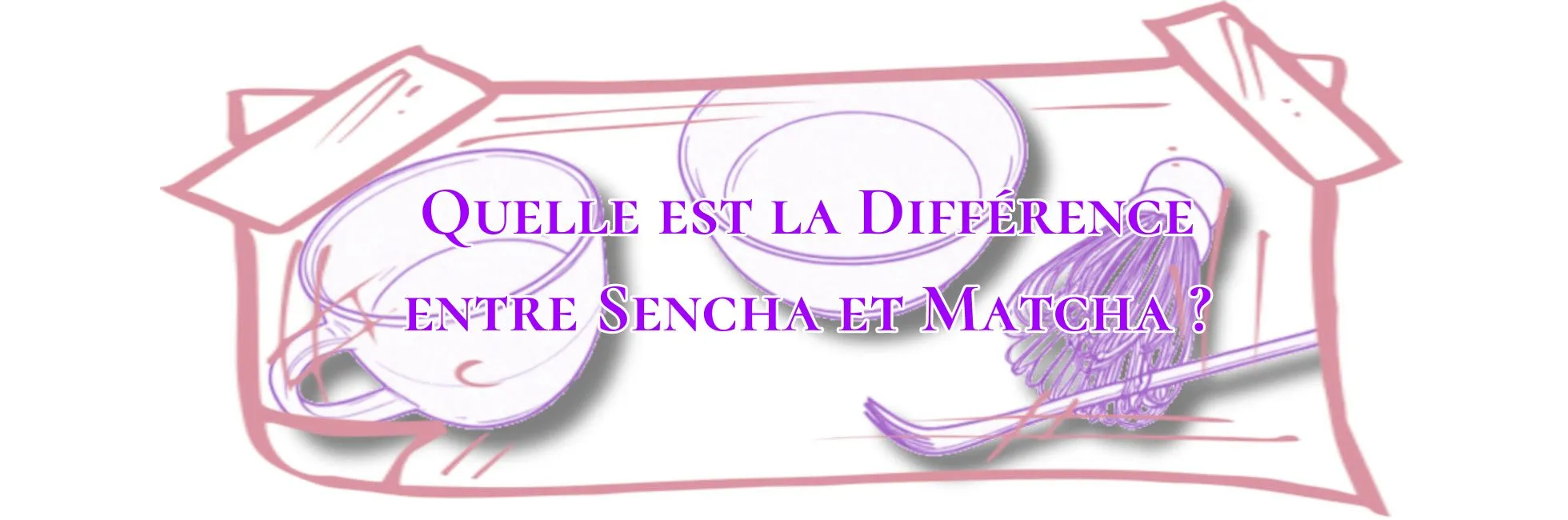 You are currently viewing Quelle est la Différence entre Sencha et Matcha ?